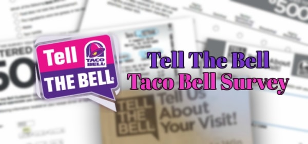 www.tellthebell.com Taco Bell Survey
